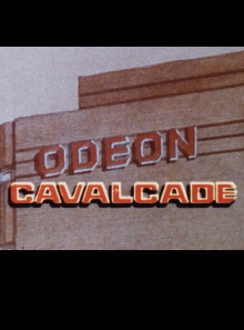 Odeon Cavalcade Trailer