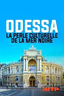 Odessa - La perle culturelle de la mer Noire Trailer