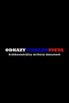 Odkazy starého sveta Trailer