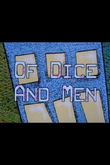 Of Dice and Men Trailer