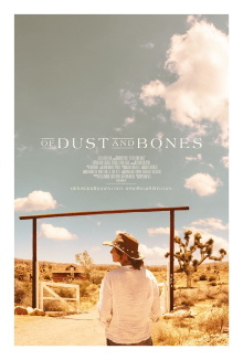 Of Dust and Bones Trailer
