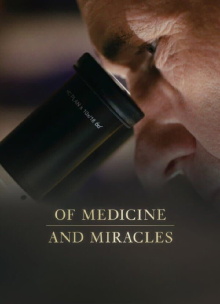 Of Medicine and Miracles Trailer