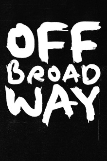 Off Broadway Trailer
