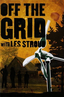 Off the Grid with Les Stroud Trailer