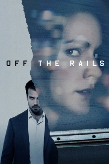 Off the Rails Trailer