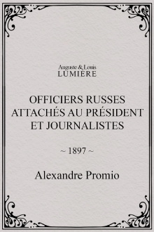 Officiers russes attachés au président et journalistes Trailer