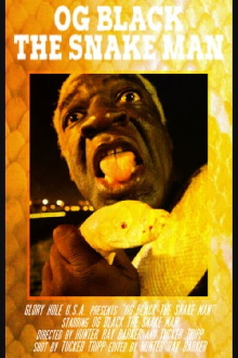 OG Black the Snake Man Trailer