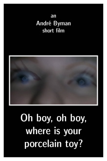 Oh boy, oh boy, where is your porcelain toy? Trailer