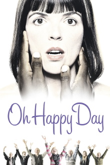 Oh Happy Day Trailer