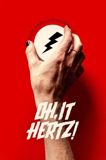 Oh, It Hertz! Trailer