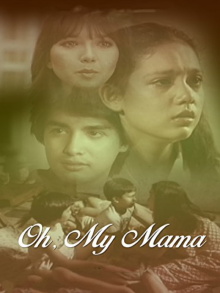 Oh, My Mama Trailer