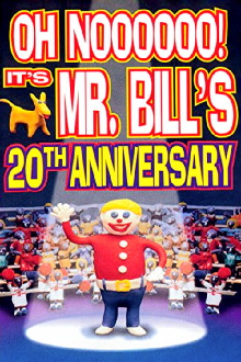Oh Noooooo! It's Mr. Bill's 20th Anniversary Trailer