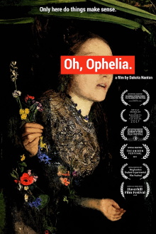 Oh, Ophelia Trailer