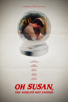 Oh Susan, The World’s Not Ending Trailer