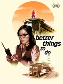 Oh The Nerve - Better Things To Do Trailer