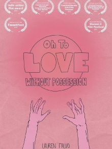 Oh to Love Without Possession Trailer