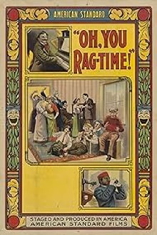 Oh, You Ragtime! Trailer