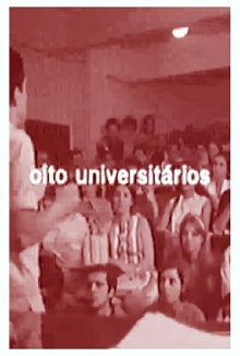 Oito Universitários Trailer