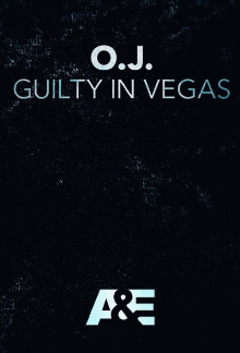 O.J.: Guilty in Vegas Trailer