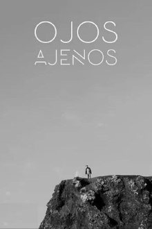 Ojos ajenos Trailer
