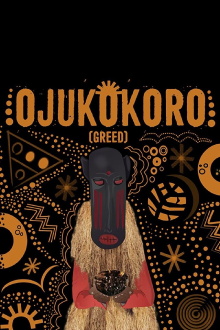 Ojukokoro: Greed Trailer