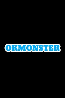 OK Monster Trailer