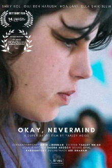 Okay, Nevermind Trailer
