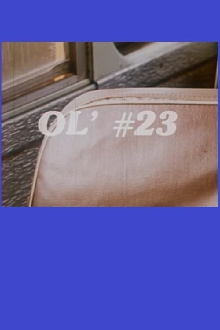 Ol' #23 Trailer