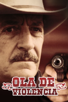 Ola de violencia Trailer
