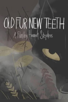 Old Fur New Teeth Trailer