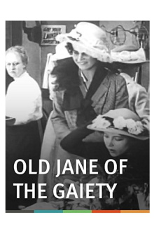Old Jane of the Gaiety Trailer