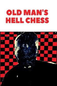 Old Man's Hell Chess Trailer
