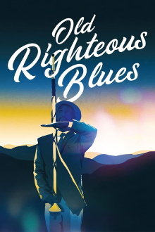 Old Righteous Blues Trailer