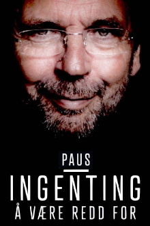 Ole Paus – Ingenting å være redd for Trailer
