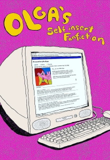 Olga's Self Insert Fanfiction Trailer