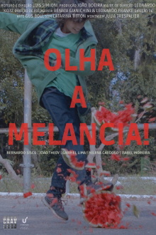 Olha a Melancia! Trailer
