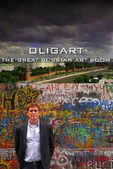 Oligart: The Great Russian Art Boom Trailer