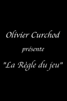Olivier Curchod presents 'The Rules of the Game' Trailer