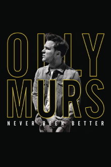 Olly Murs: Never Been Better - Live at the O2 Trailer