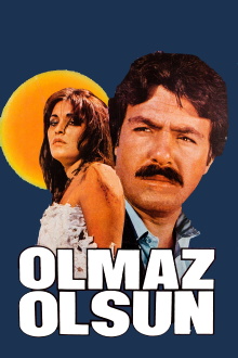 Olmaz Olsun Trailer