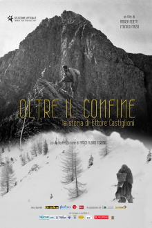 Oltre il confine - La storia di Ettore Castiglioni Trailer