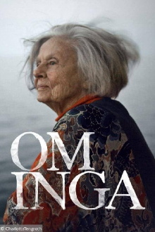 Om Inga Trailer
