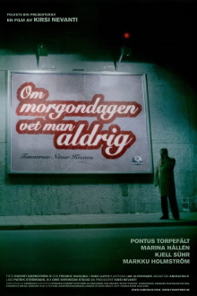 Om morgondagen vet man aldrig Trailer