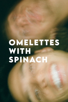 Omelettes With Spinach Trailer