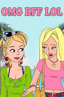 OMG BFF LOL Trailer