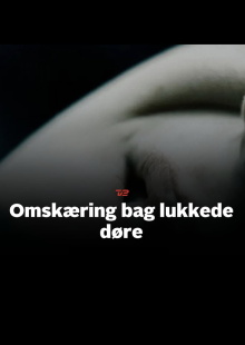 Omskæring bag lukkede døre Trailer