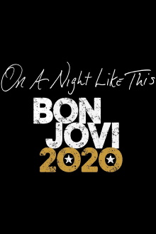 On A Night Like This - Bon Jovi 2020 Trailer
