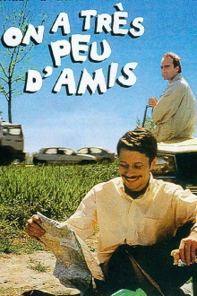 On a très peu d'amis Trailer