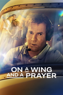 On a Wing and a Prayer Trailer