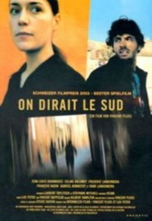 On dirait le sud Trailer